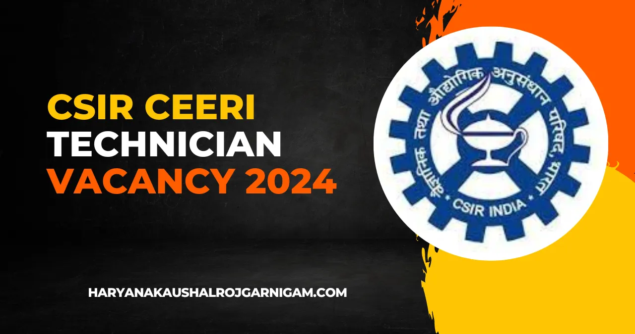 CSIR CEERI Technician Vacancy 2024