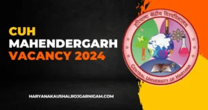 CUH Mahendergarh Vacancy 2024