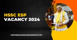 HSSC ESP Vacancy 2024