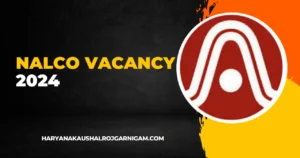 NALCO Vacancy 2024