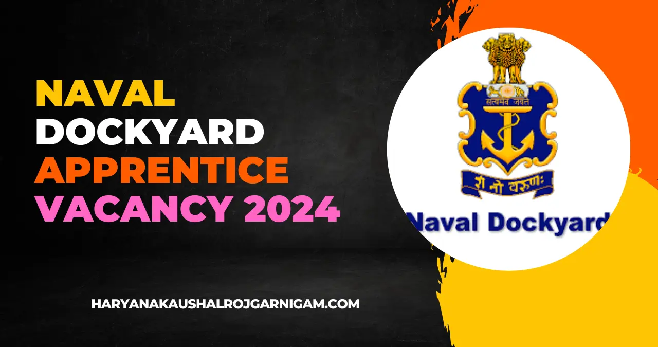 Naval Dockyard Apprentice Vacancy 2024